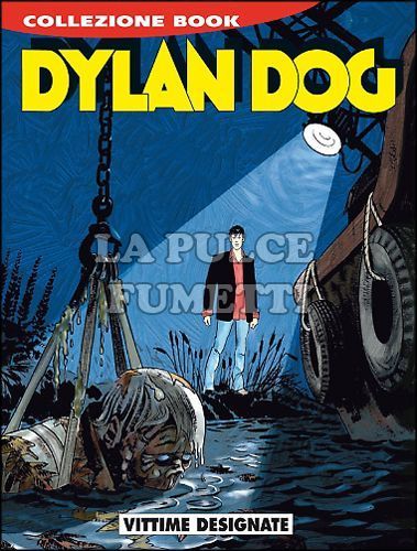 DYLAN DOG COLLEZIONE BOOK # 236: VITTIME DESIGNATE